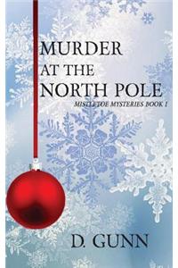 Murder At The North Pole