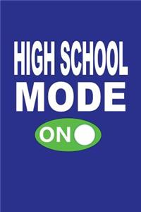 High School Mode