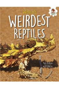 World's Weirdest Reptiles