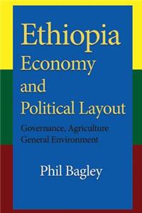 Ethiopia Economy and Political Layout