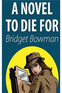 A Novel To Die For