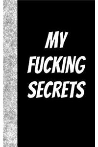My Fucking Secrets