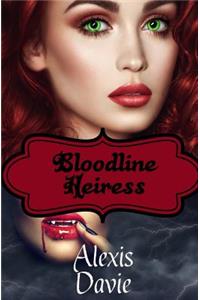 Bloodline Heiress