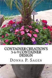 Container Creation's 3-6-9 Container Design