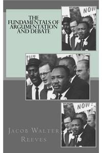 The fundamentals of argumentation and debate
