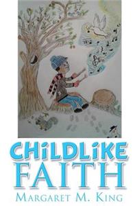 Childlike Faith