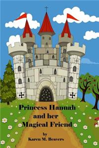 Princess Hannah and Her Magical Friend