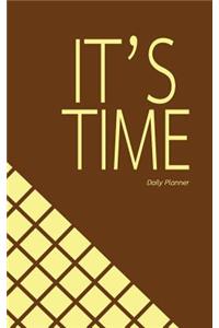 It's Time