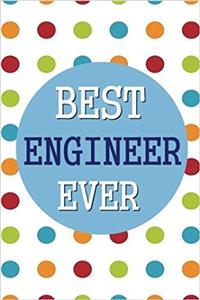 Best Engineer Ever