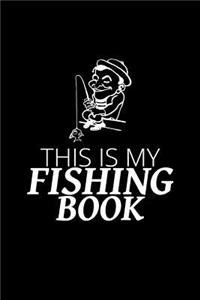 This Is My Fishing Book