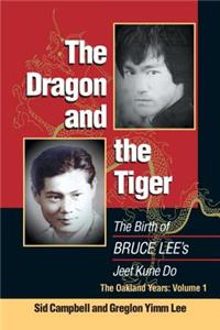 The Dragon and the Tiger, Volume 1
