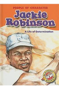 Jackie Robinson: A Life of Determination