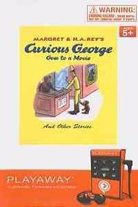 Curious George Goes to a Movie and Other Stories