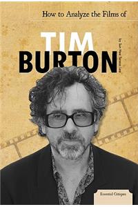 How to Analyze the Films of Tim Burton