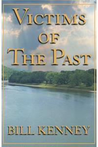 Victims of the Past