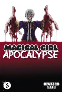 Magical Girl Apocalypse Vol. 8