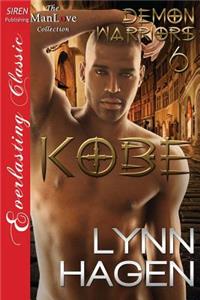 Kobe [Demon Warriors 6] (Siren Publishing Everlasting Classic Manlove)