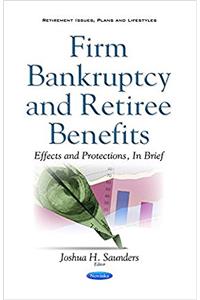 Firm Bankruptcy & Retiree Benefits