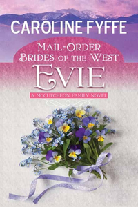 Evie: Mail-Order Brides of the West
