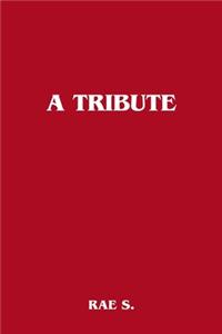 A Tribute