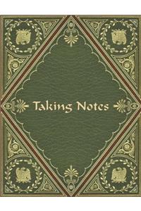 Taking Notes