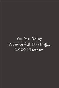 You're Doing Wonderful