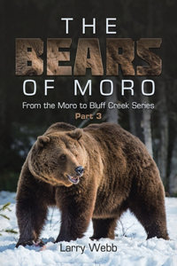 Bears of Moro