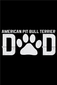 American Pit Bull Terrier Dad