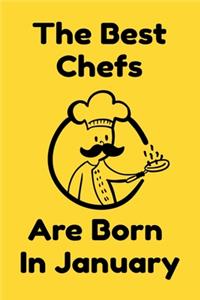The Best Chefs Are Born In January