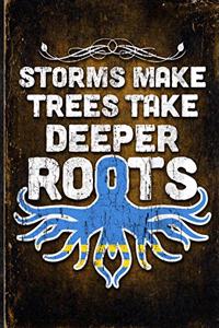 Storms Make Trees Take Deeper Roots