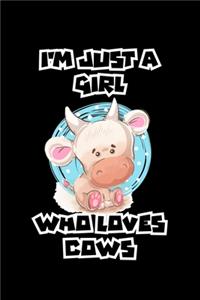 I'm Just a Girl Who Loves Cows