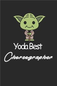 Yoda Best Choreographer