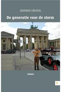 de Generatie Voor de Storm