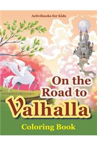 On the Road to Valhalla Coloring Book