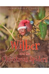 Wilber and the Christmas Spiders