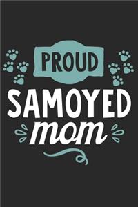 Proud Samoyed Mom