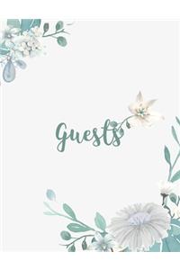 Guests