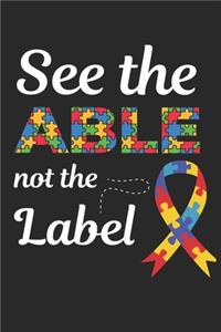 See the Able Not the Label