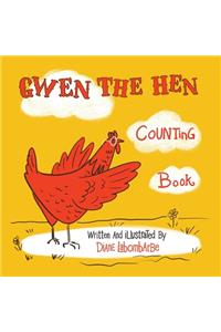 Gwen The Hen: Counting Book