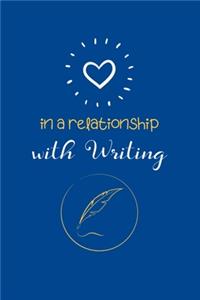 In a Relationship With Writing