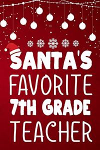 Santa's Favorite 7th Grade Teacher