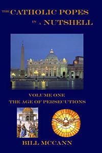 Catholic Popes in a Nutshell