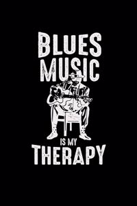 Blues music is my therapy