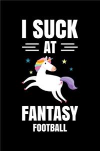 I Suck at Fantasy Football