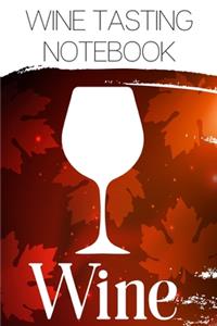 Wine Tasting Notebook