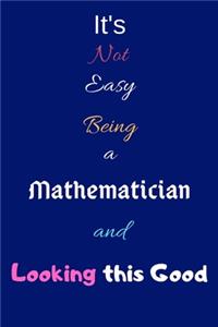 It's Not Easy Being A Mathematician and Looking This Good