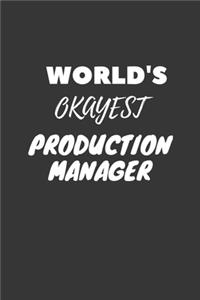 World's Okayest Production Manager Notebook
