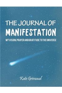 The Journal of Manifestation