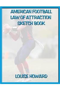 'American Football' Themed Law of Attraction Sketch Book
