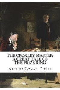 The Croxley Master